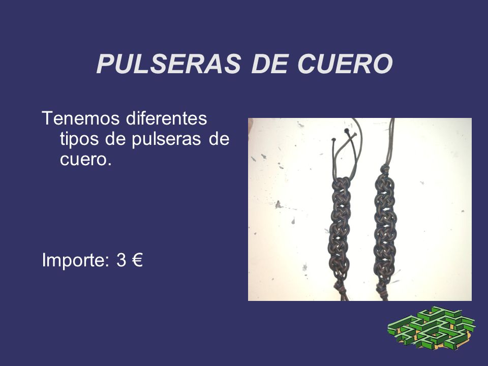 PULSERAS DE CUERO Tenemos diferentes tipos de pulseras de cuero.