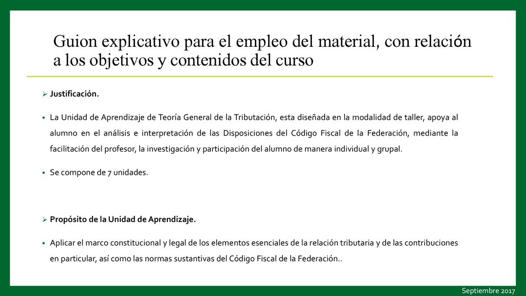 Guion explicativo para el empleo del material, con relación a los objetivos y contenidos del curso