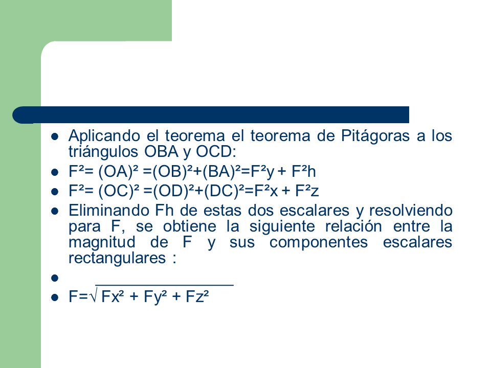 Aplicando el teorema el teorema de Pitágoras a los triángulos OBA y OCD: