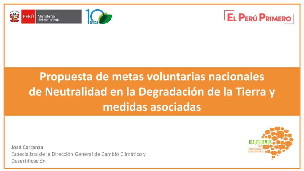 Propuesta de metas voluntarias nacionales de Neutralidad en la Degradación de la Tierra y medidas asociadas