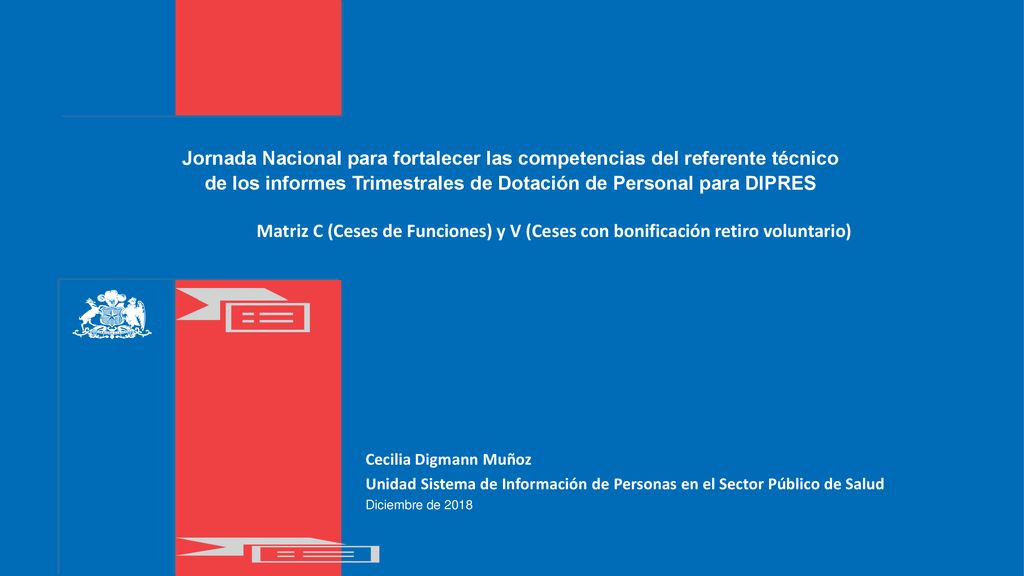 Jornada Nacional para fortalecer las competencias del referente técnico de los informes Trimestrales de Dotación de Personal para DIPRES