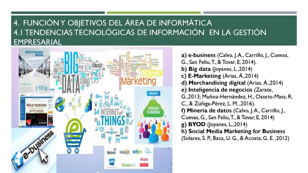 4. Función y objetivos del área de informática 4