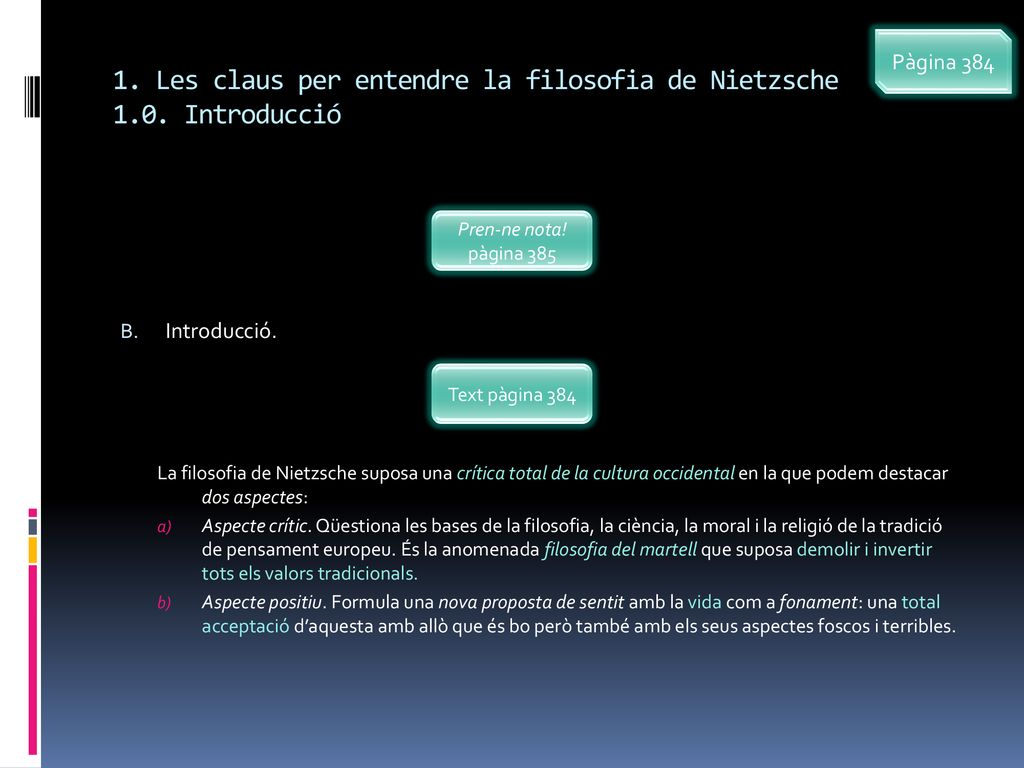 1. Les claus per entendre la filosofia de Nietzsche 1.0. Introducció
