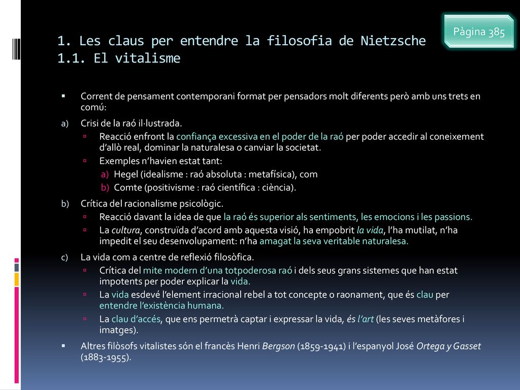 1. Les claus per entendre la filosofia de Nietzsche 1.1. El vitalisme