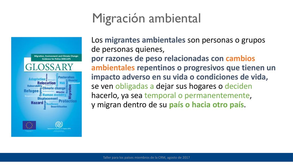Taller para los países miembros de la CRM, agosto de 2017