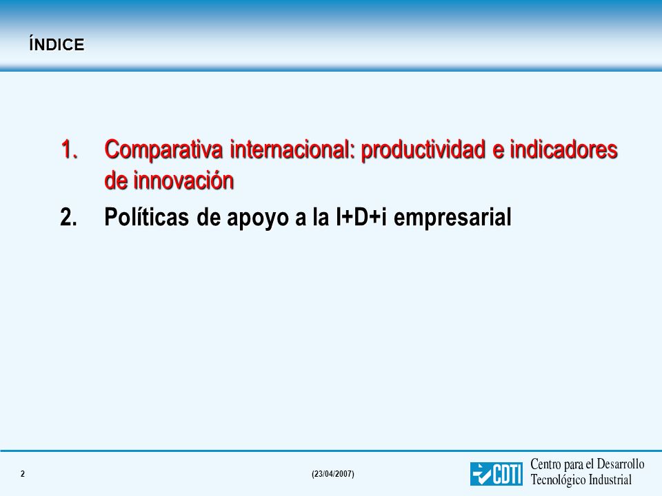 Comparativa internacional: productividad e indicadores de innovación