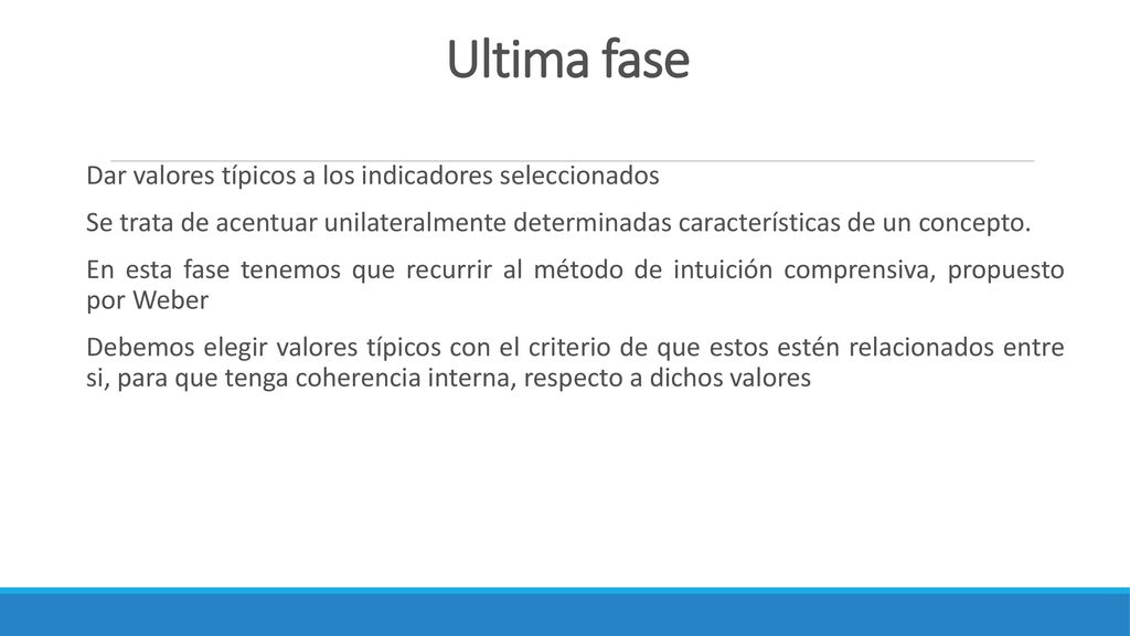 Ultima fase Dar valores típicos a los indicadores seleccionados