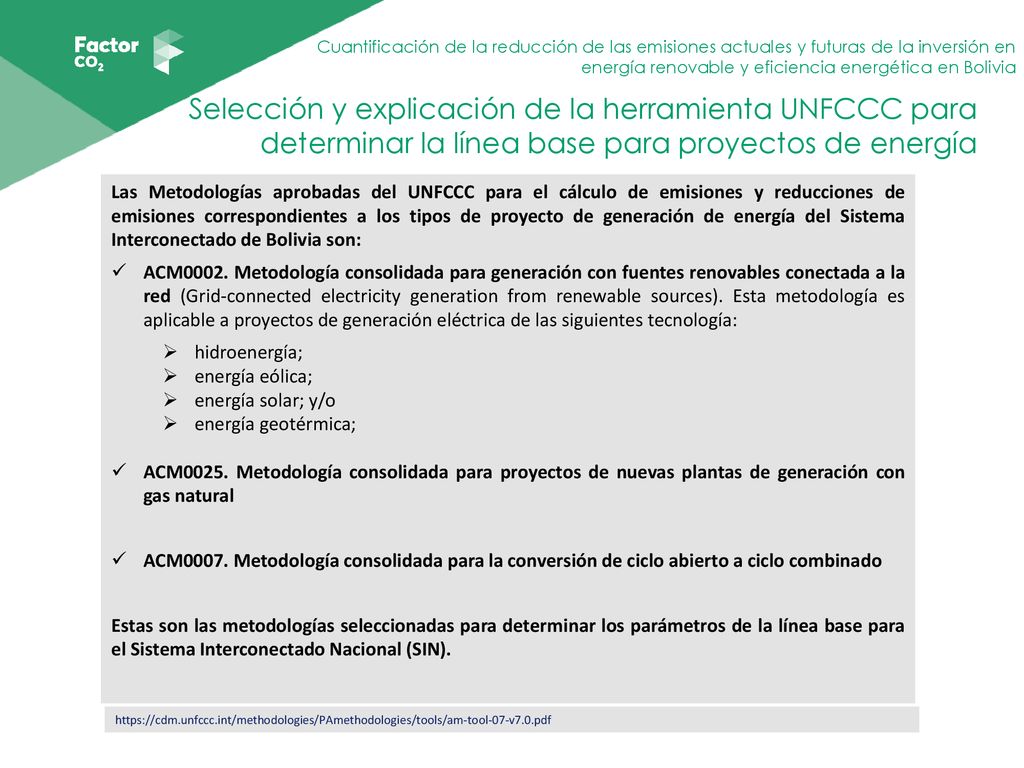 Selección y explicación de la herramienta UNFCCC para determinar la línea base para proyectos de energía