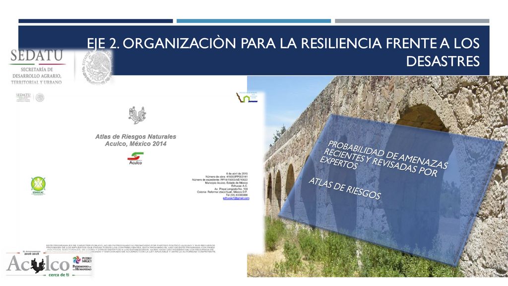 EJE 2. ORGANIZACIÒN PARA LA RESILIENCIA FRENTE A LOS DESASTRES