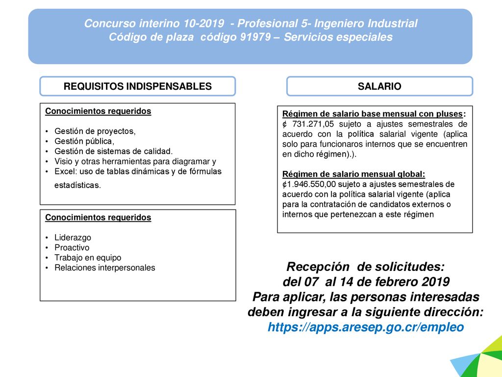 Recepción de solicitudes: del 07 al 14 de febrero 2019