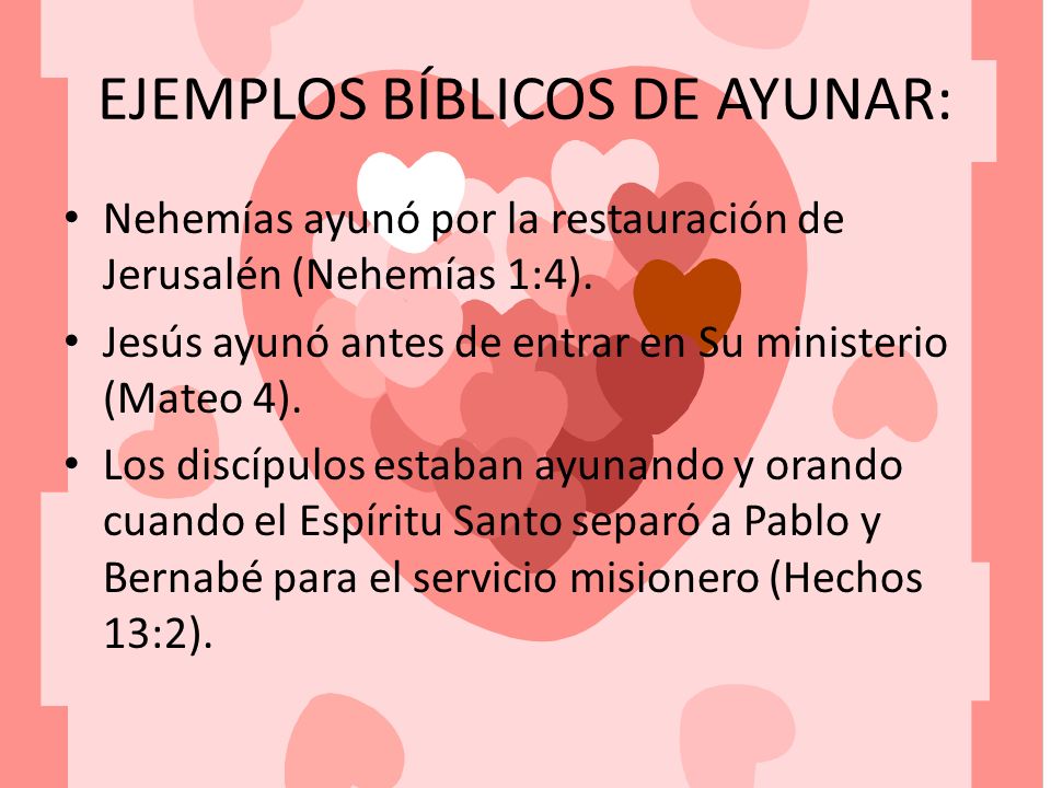 EJEMPLOS BÍBLICOS DE AYUNAR: