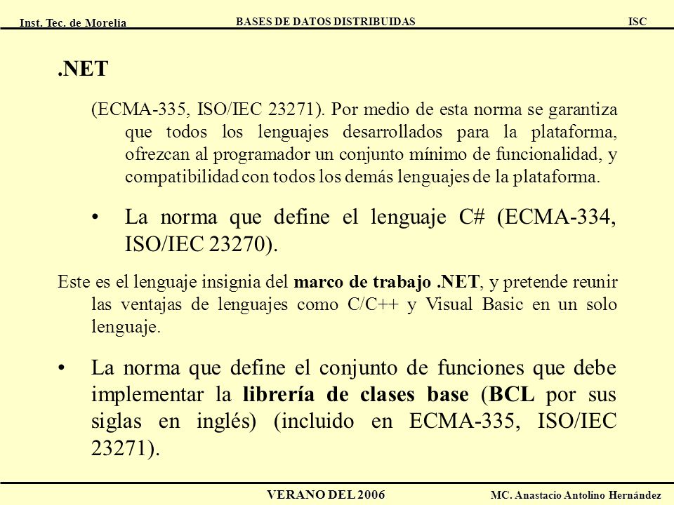 La norma que define el lenguaje C# (ECMA-334, ISO/IEC 23270).
