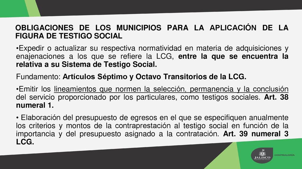 OBLIGACIONES DE LOS MUNICIPIOS PARA LA APLICACIÓN DE LA FIGURA DE TESTIGO SOCIAL