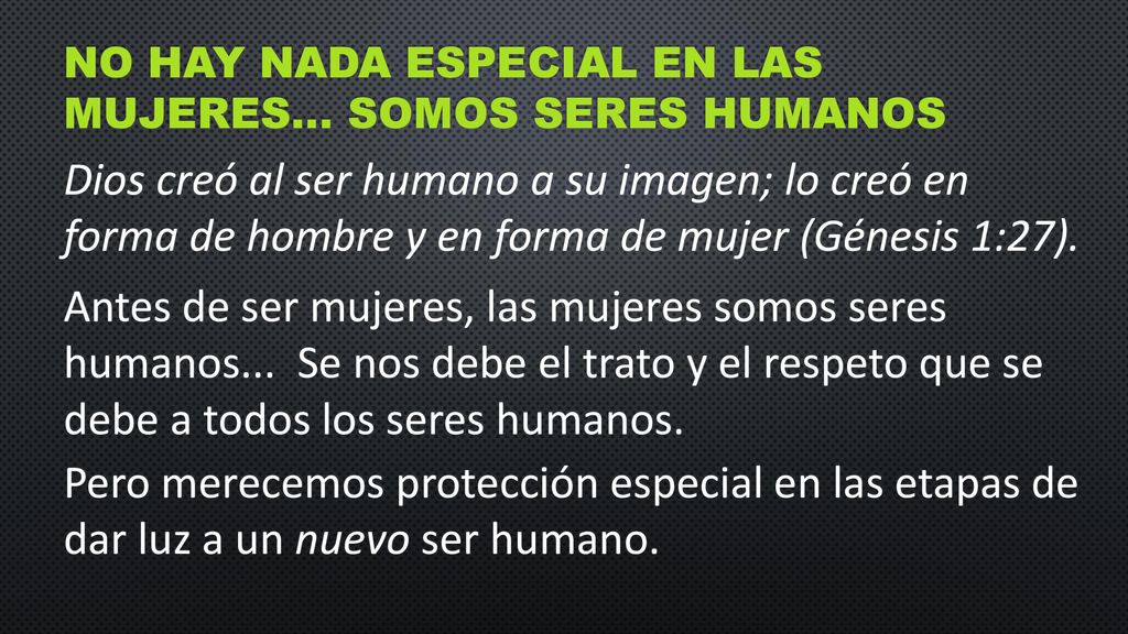 NO HAY NADA ESPECIAL EN LAS MUJERES… somos seres humanos