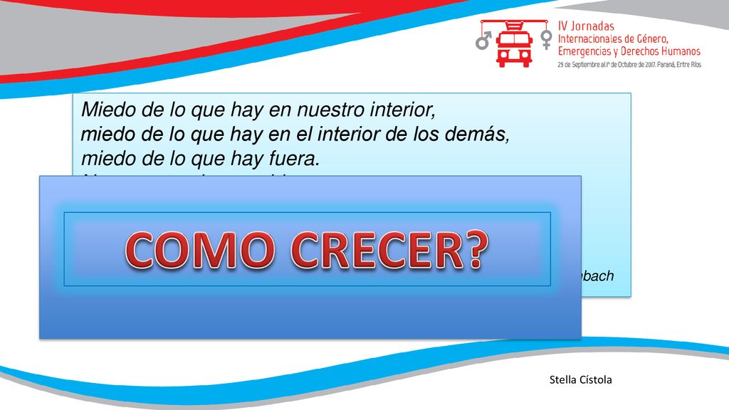 COMO CRECER Miedo de lo que hay en nuestro interior,