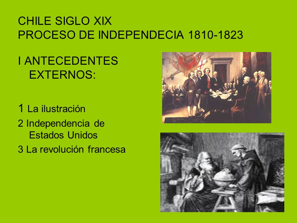 CHILE SIGLO XIX PROCESO DE INDEPENDECIA