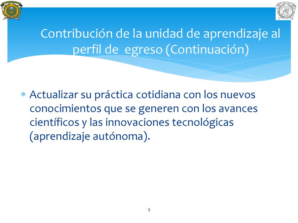 Contribución de la unidad de aprendizaje al perfil de egreso (Continuación)