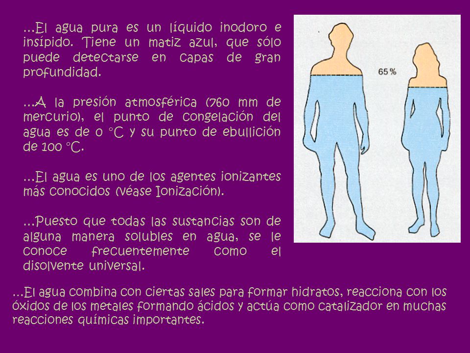 El agua pura es un líquido inodoro e insípido