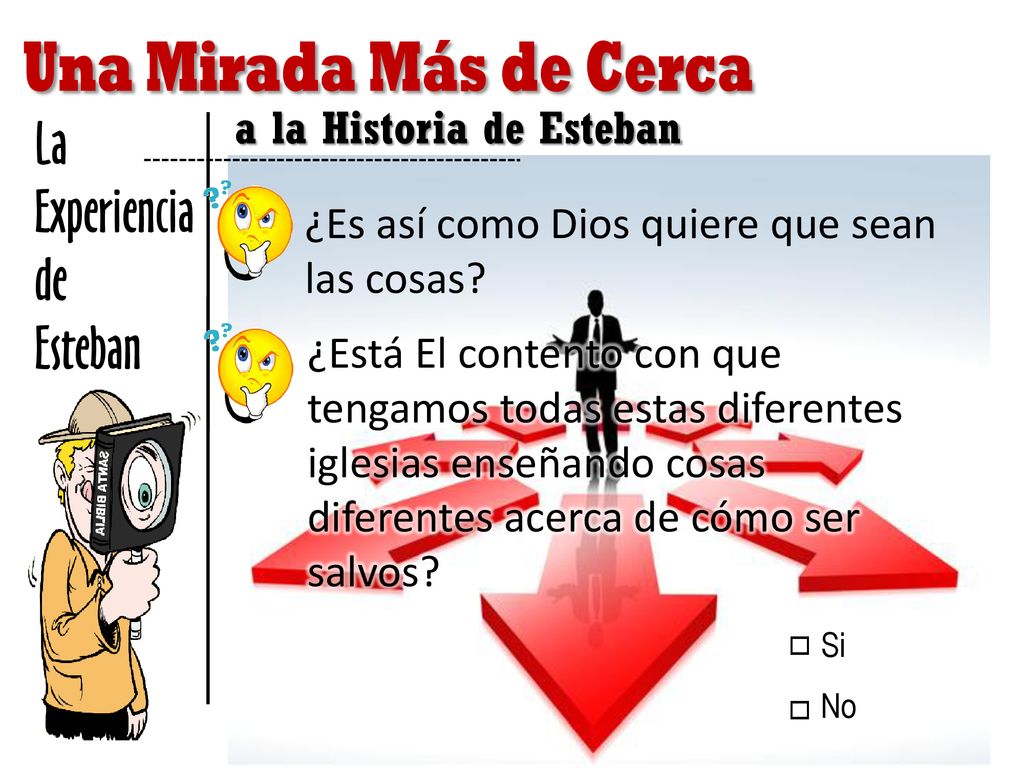 La Experiencia de Esteban a la Historia de Esteban