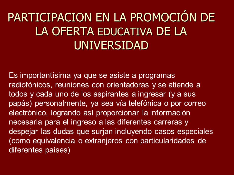 PARTICIPACION EN LA PROMOCIÓN DE LA OFERTA EDUCATIVA DE LA UNIVERSIDAD