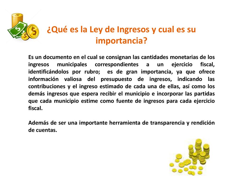 ¿Qué es la Ley de Ingresos y cual es su importancia