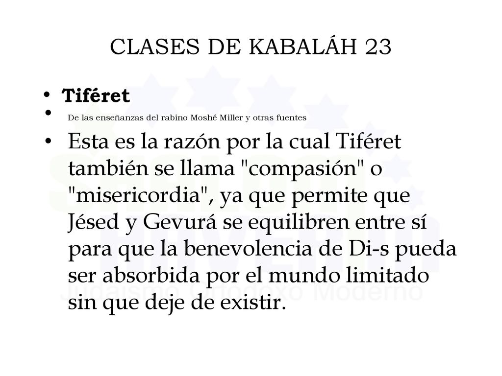CLASES DE KABALÁH 23 Tiféret. De las enseñanzas del rabino Moshé Miller y otras fuentes.