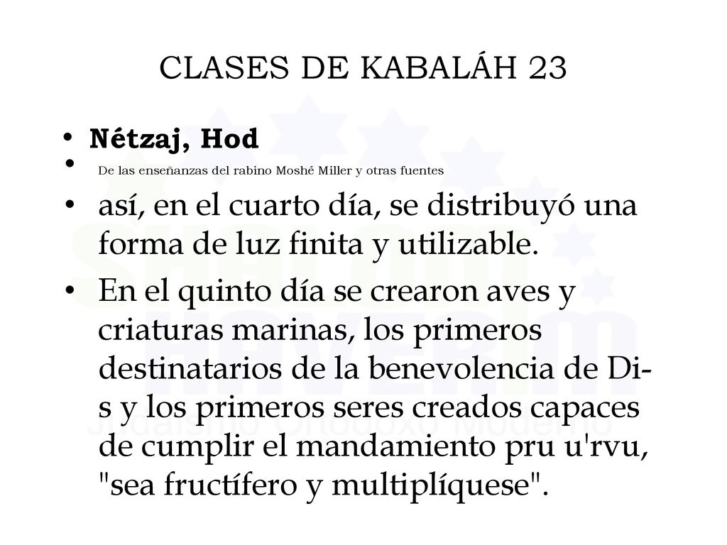 CLASES DE KABALÁH 23 Nétzaj, Hod. De las enseñanzas del rabino Moshé Miller y otras fuentes.