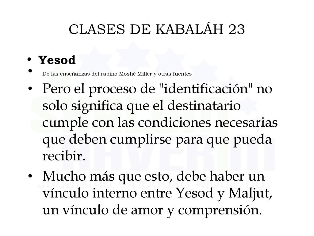 CLASES DE KABALÁH 23 Yesod. De las enseñanzas del rabino Moshé Miller y otras fuentes.