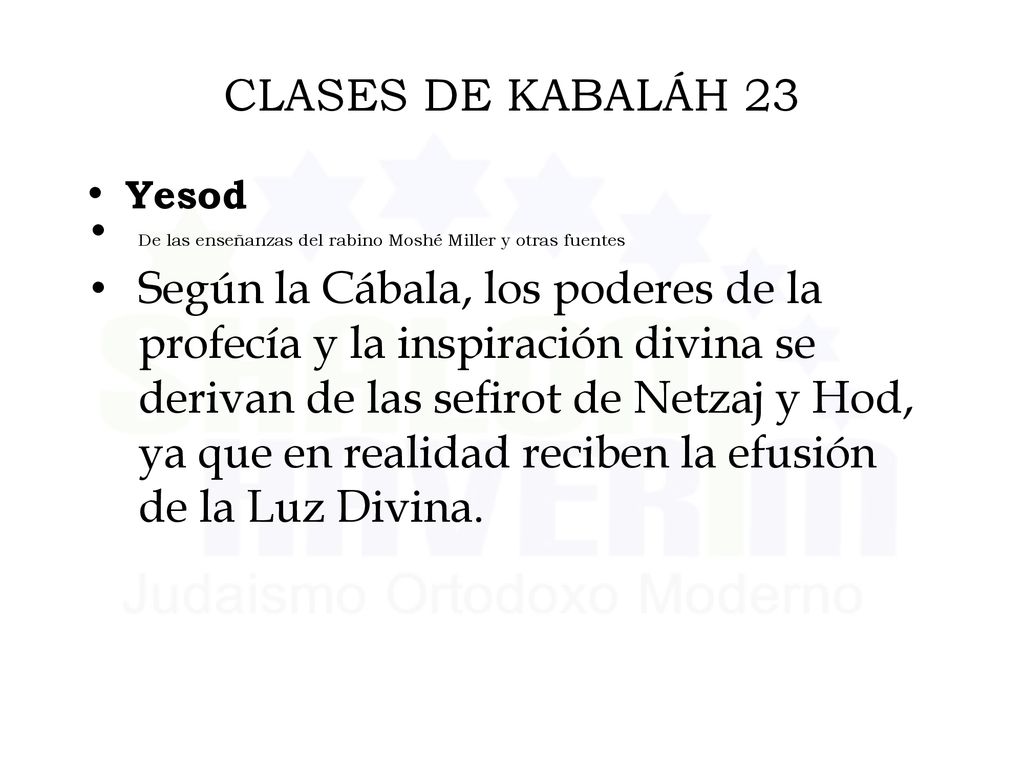 CLASES DE KABALÁH 23 Yesod. De las enseñanzas del rabino Moshé Miller y otras fuentes.