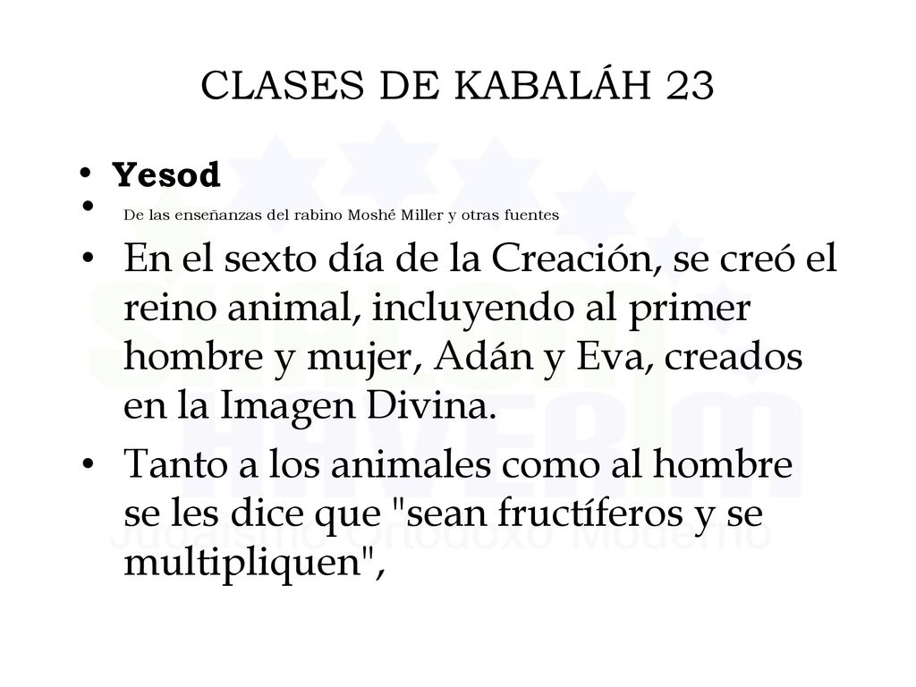CLASES DE KABALÁH 23 Yesod. De las enseñanzas del rabino Moshé Miller y otras fuentes.