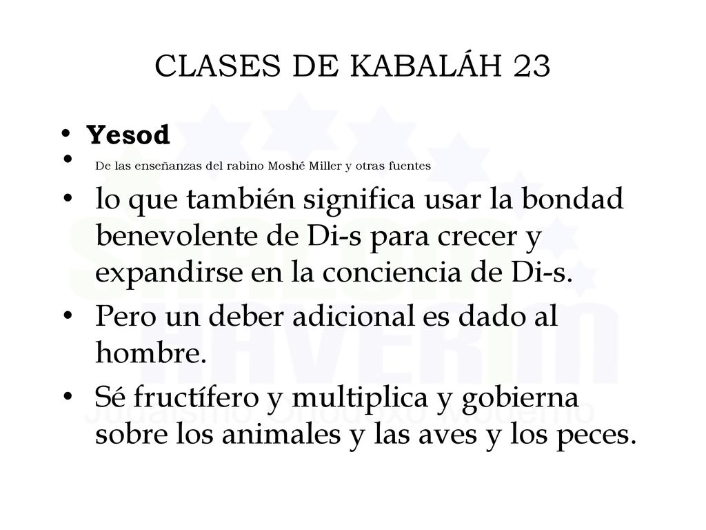 CLASES DE KABALÁH 23 Yesod. De las enseñanzas del rabino Moshé Miller y otras fuentes.