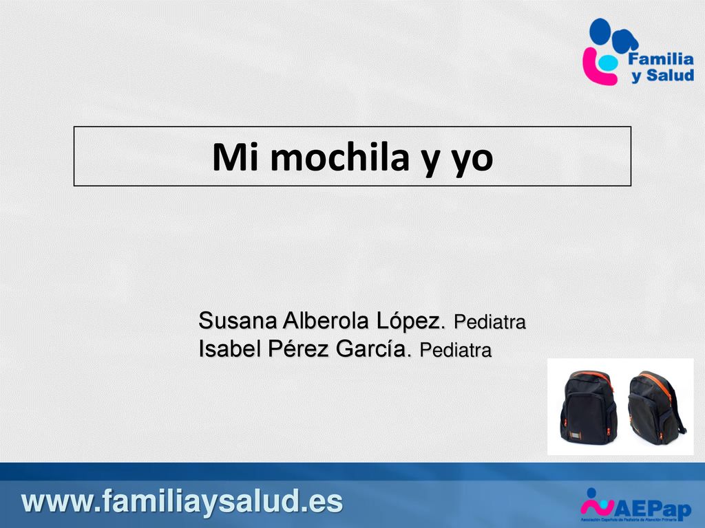 Mi mochila y yo   Susana Alberola López. Pediatra