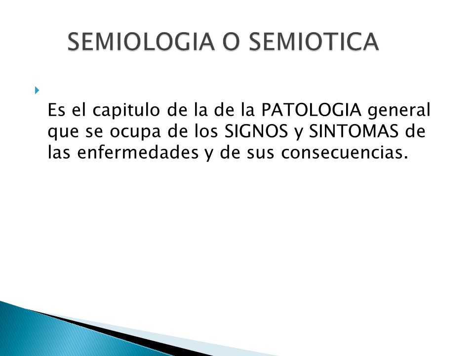 SEMIOLOGIA O SEMIOTICA