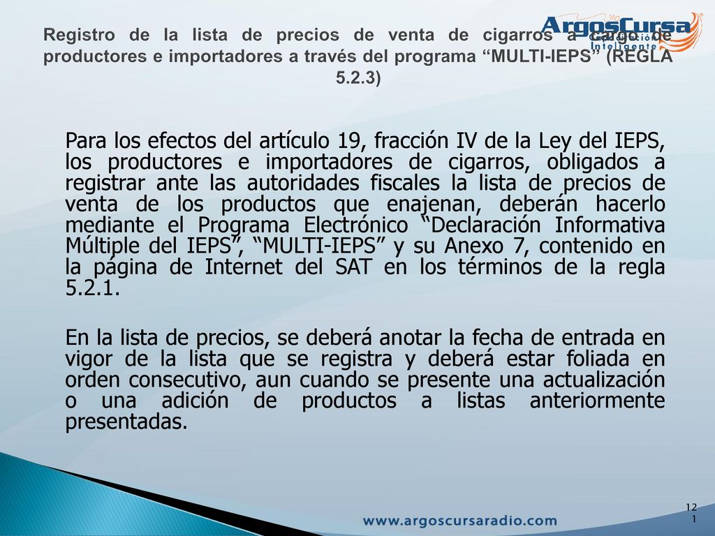 Registro de la lista de precios de venta de cigarros a cargo de productores e importadores a través del programa MULTI-IEPS (REGLA 5.2.3)