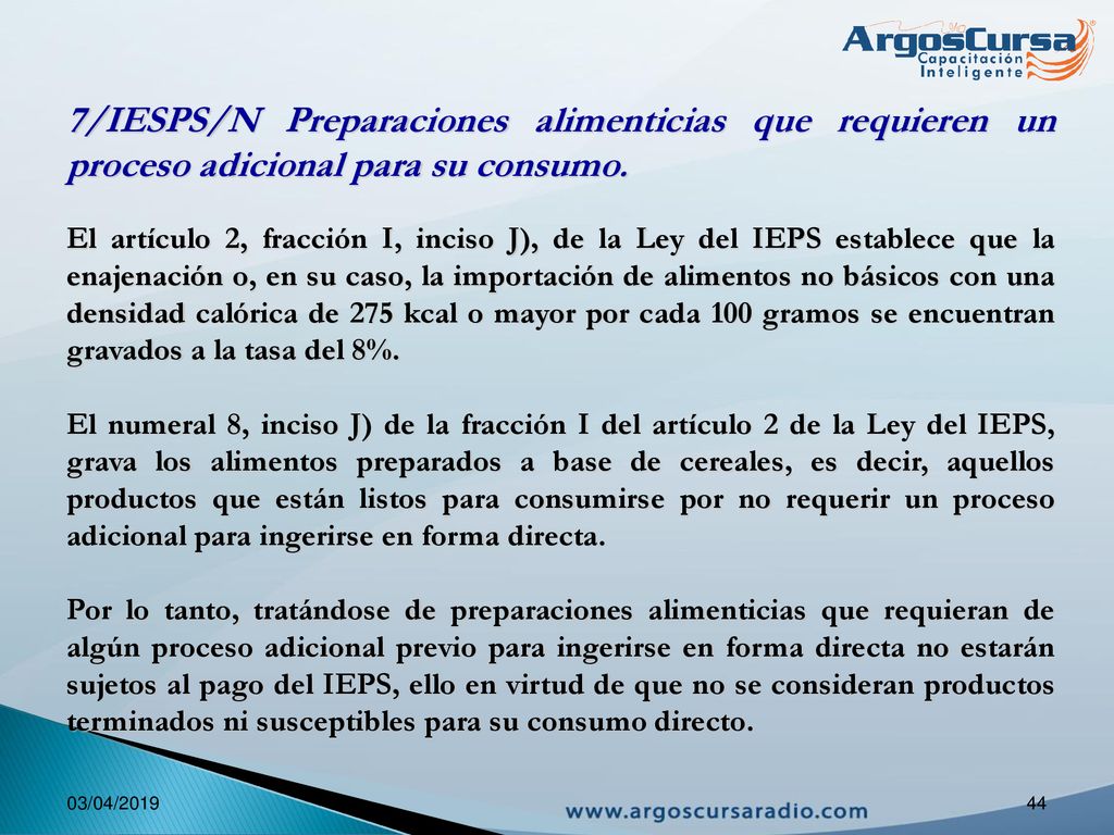 7/IESPS/N Preparaciones alimenticias que requieren un proceso adicional para su consumo.