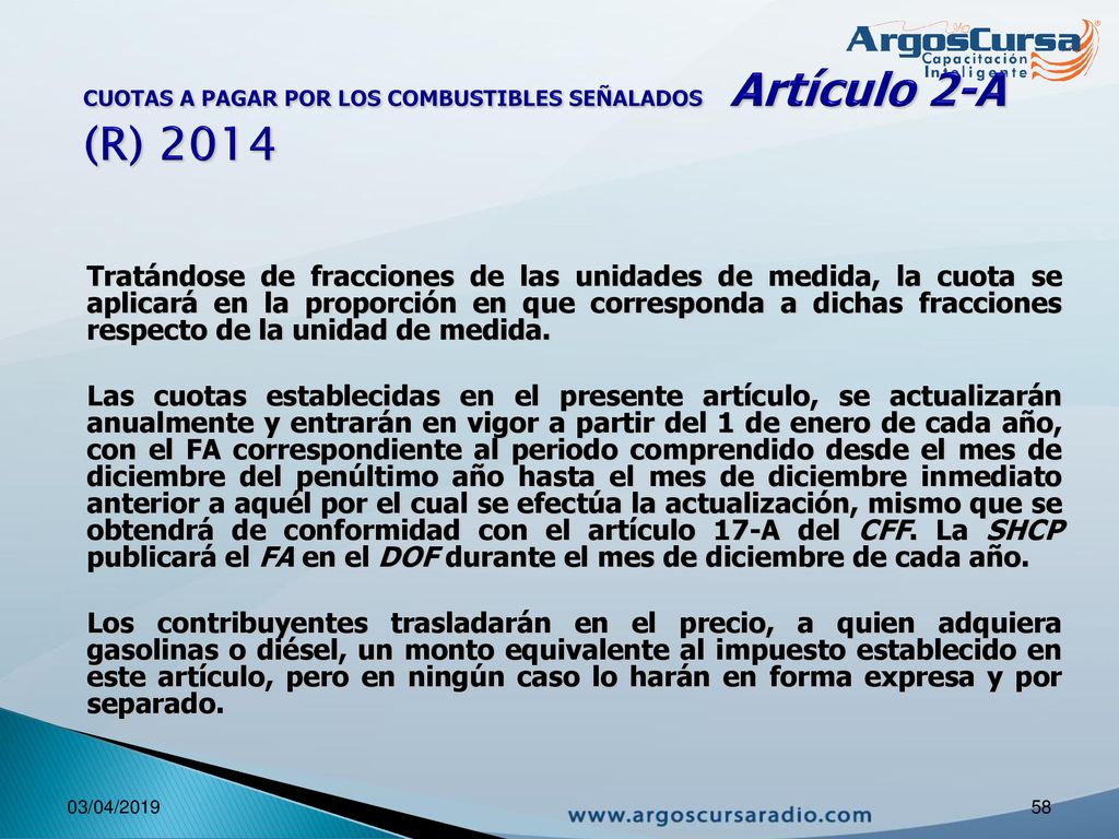 CUOTAS A PAGAR POR LOS COMBUSTIBLES SEÑALADOS Artículo 2-A (R) 2014
