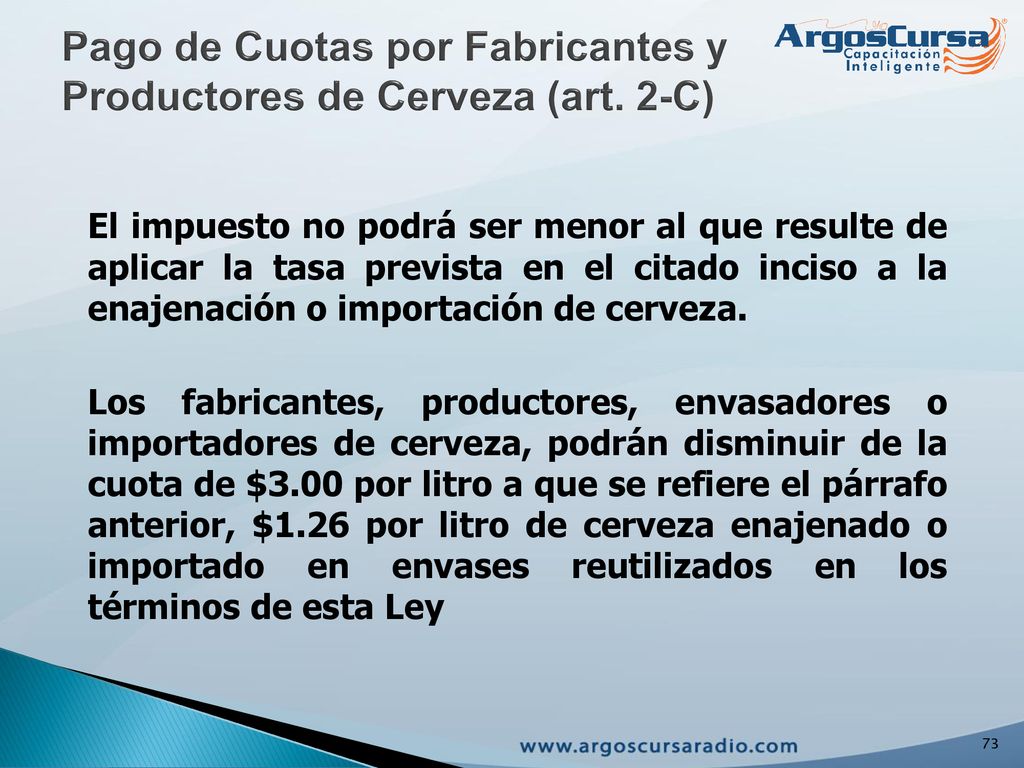 Pago de Cuotas por Fabricantes y Productores de Cerveza (art. 2-C)