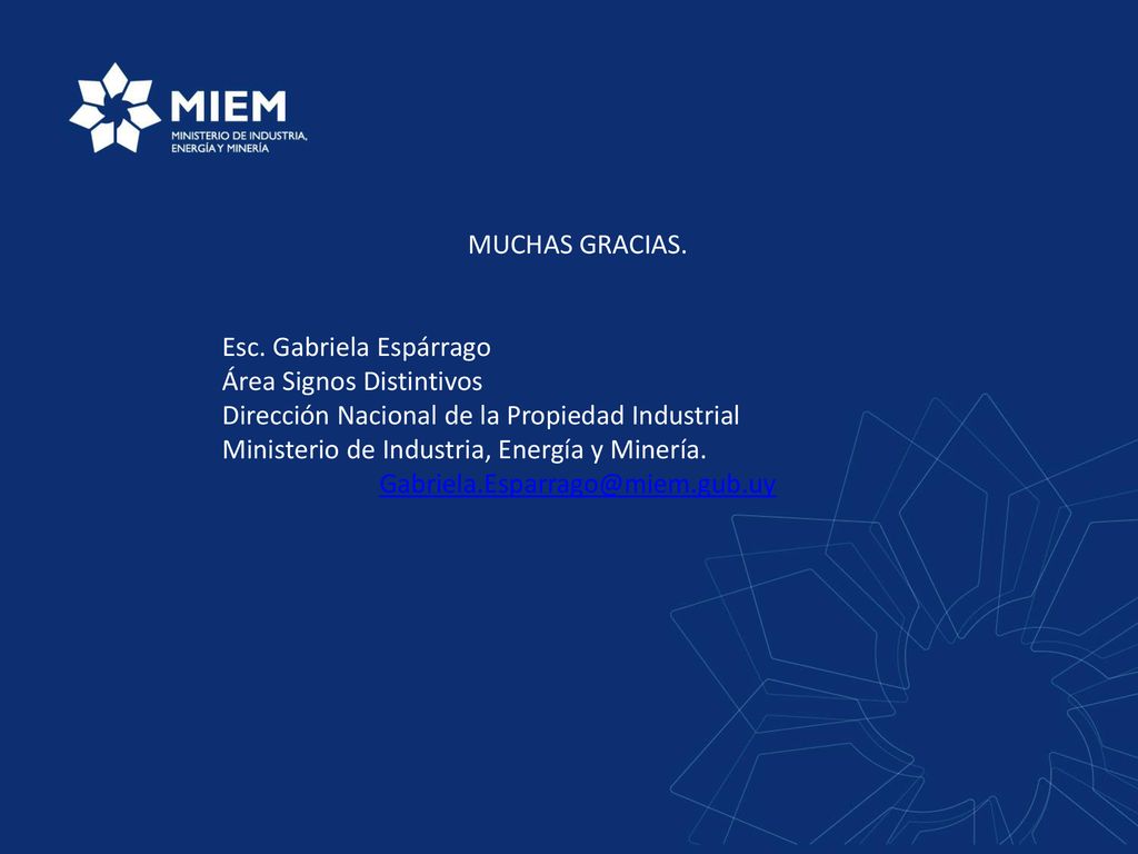 MUCHAS GRACIAS. Esc. Gabriela Espárrago. Área Signos Distintivos. Dirección Nacional de la Propiedad Industrial.