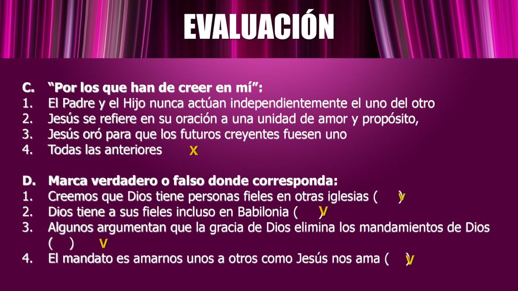 EVALUACIÓN Por los que han de creer en mí :
