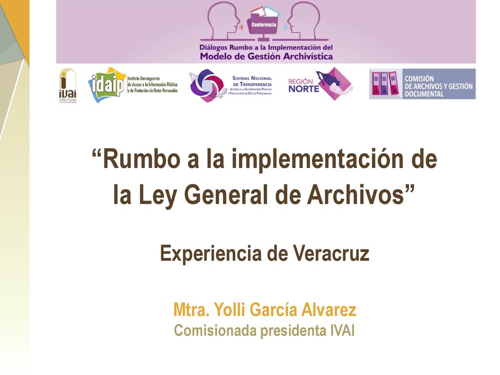 Rumbo a la implementación de la Ley General de Archivos