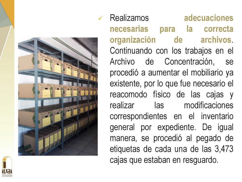 Realizamos adecuaciones necesarias para la correcta organización de archivos.