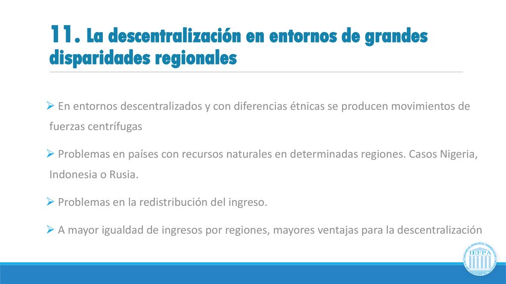 11. La descentralización en entornos de grandes disparidades regionales