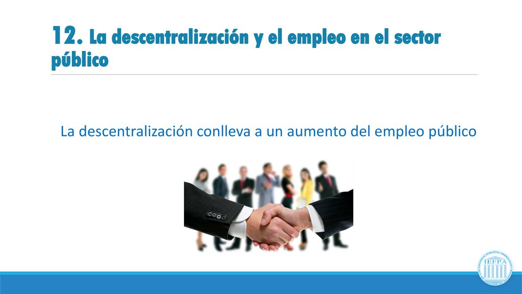 12. La descentralización y el empleo en el sector público