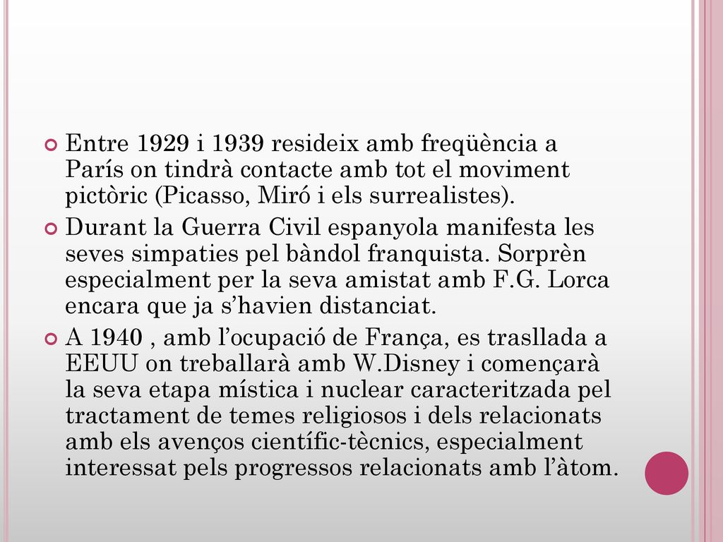 Entre 1929 i 1939 resideix amb freqüència a París on tindrà contacte amb tot el moviment pictòric (Picasso, Miró i els surrealistes).