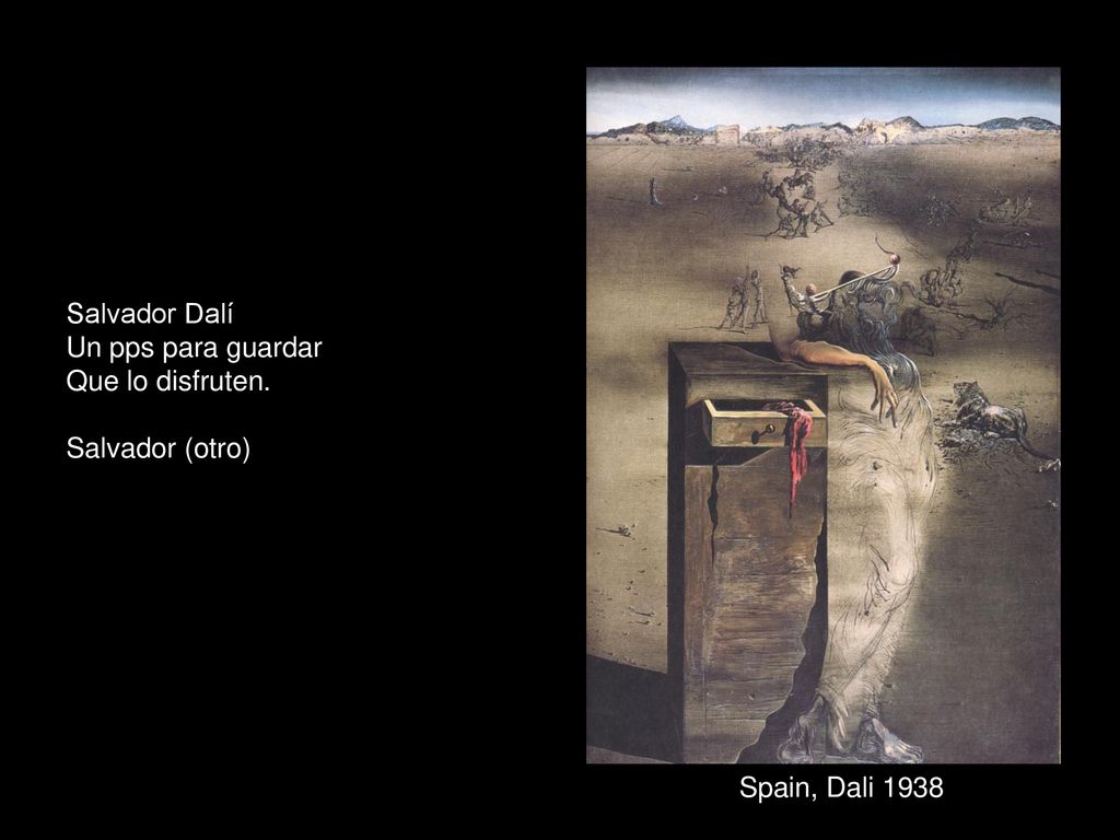 Salvador Dalí Un pps para guardar Que lo disfruten. Salvador (otro) Spain, Dali 1938