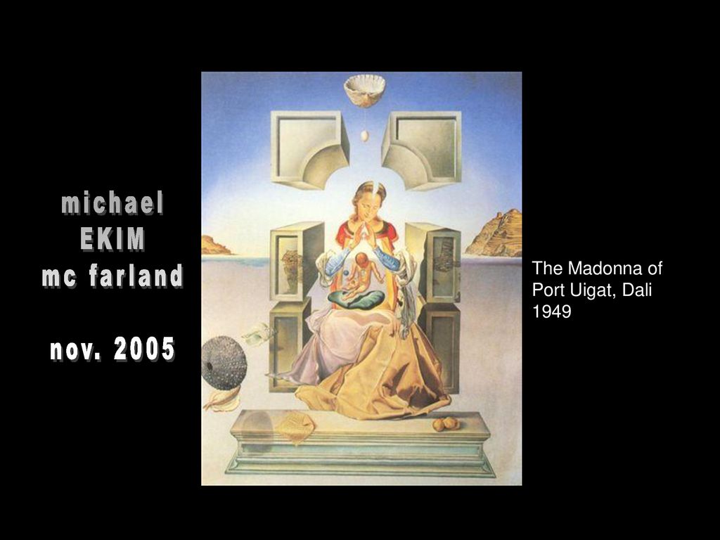 michael EKIM mc farland nov The Madonna of Port Uigat, Dali 1949