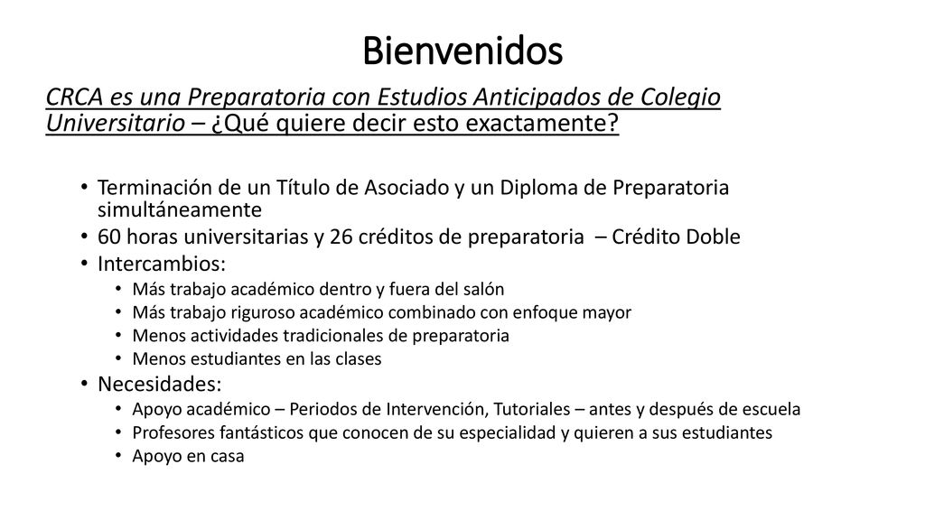 Bienvenidos CRCA es una Preparatoria con Estudios Anticipados de Colegio Universitario – ¿Qué quiere decir esto exactamente