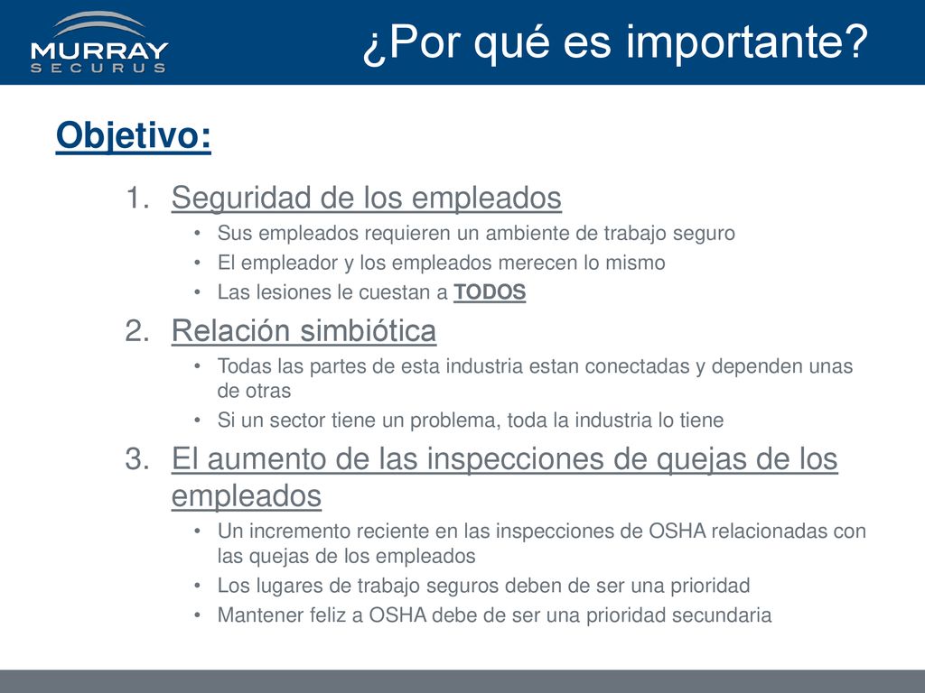 ¿Por qué es importante Objetivo: Seguridad de los empleados