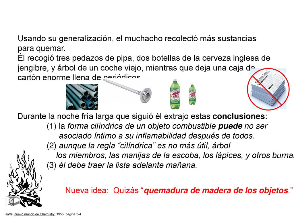 Durante la noche fría larga que siguió él extrajo estas conclusiones: