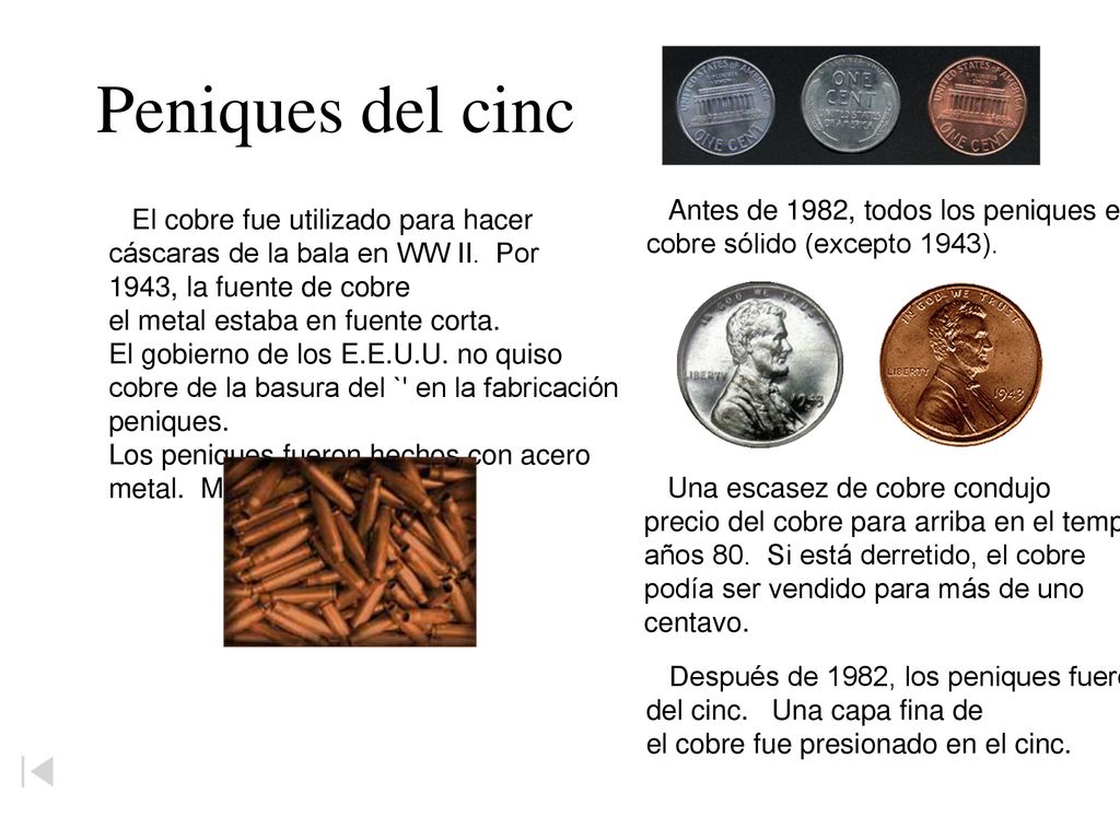 Peniques del cinc Antes de 1982, todos los peniques eran